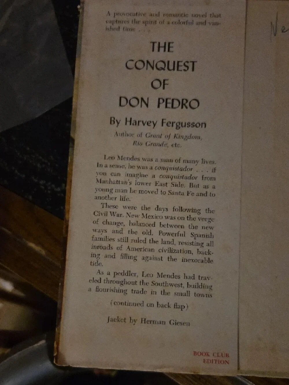 The Conquest of Don Pedro by Harvey Fergusson - Illustrated Hard Cover 1954